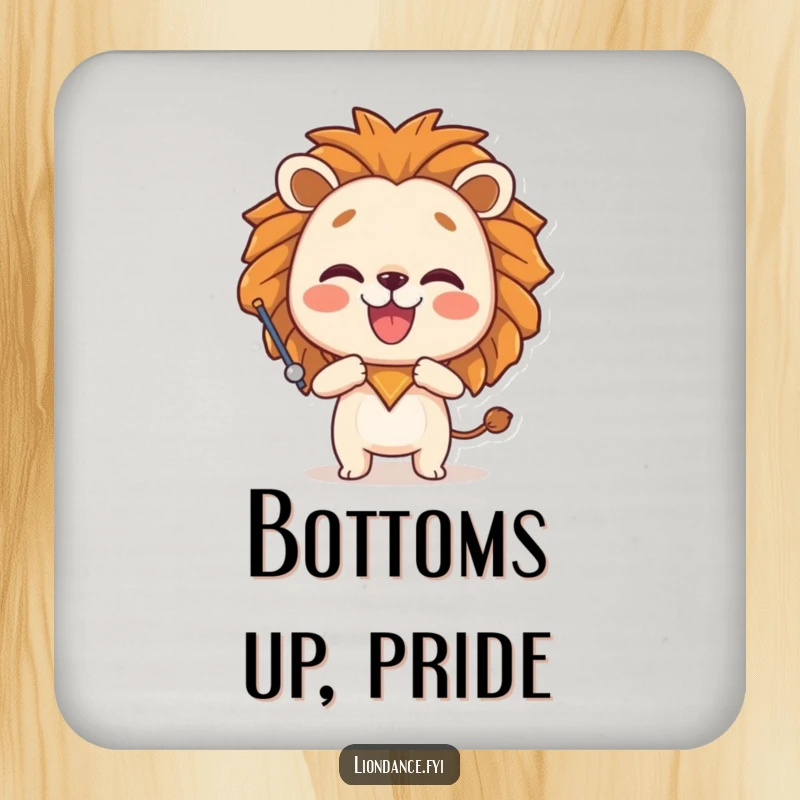 Funny drink coaster featuring a joyful character posing playfully with a lion head prop, adding humor and protection to any surface.