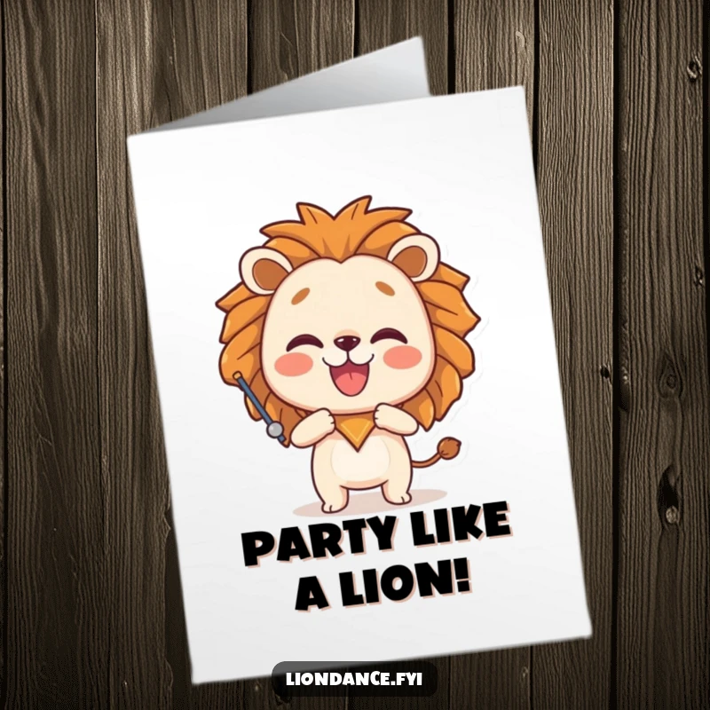 Funny Free Printable Birthday Card: Character playfully poses with a lion head prop, ready to celebrate with gusto.