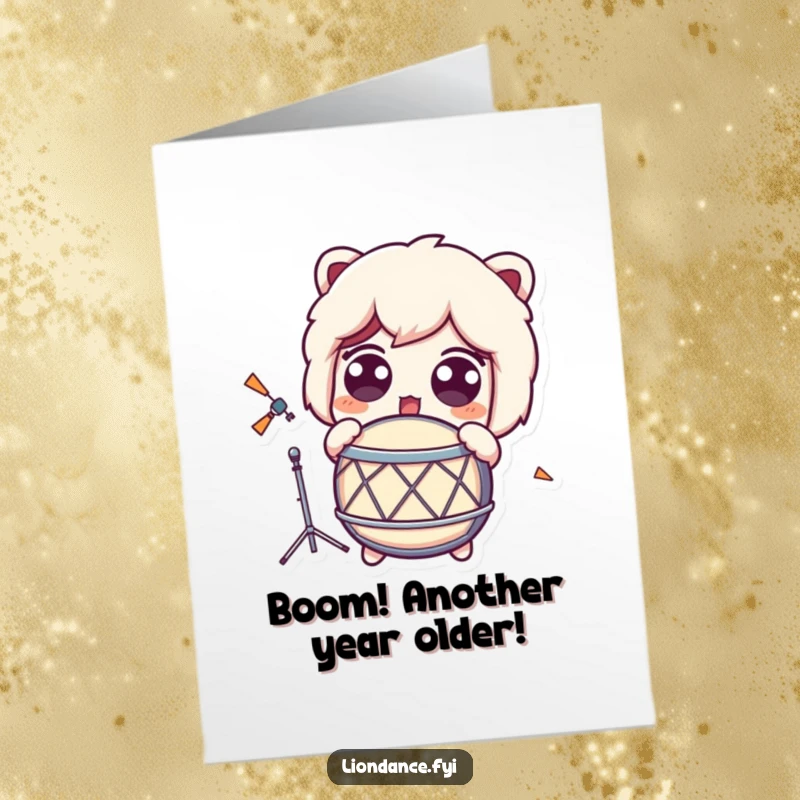Funny free printable birthday card of a cute character with wide eyes, startled by a loud drum sound.