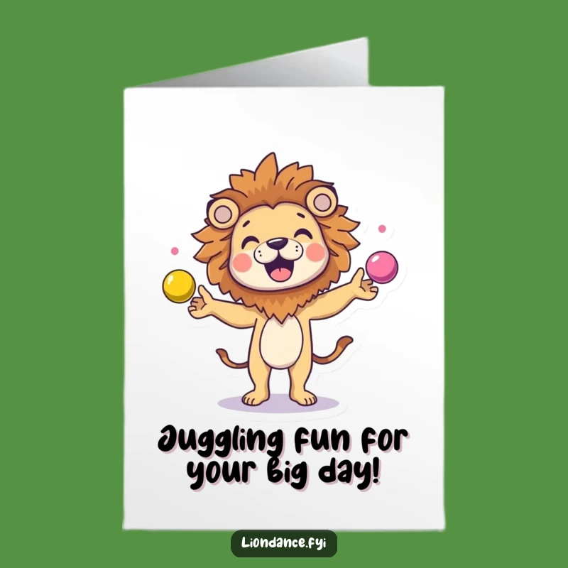 Free Printable Birthday Card: Giggling Lion Juggler, LOL Downloadable Gift for Fun
