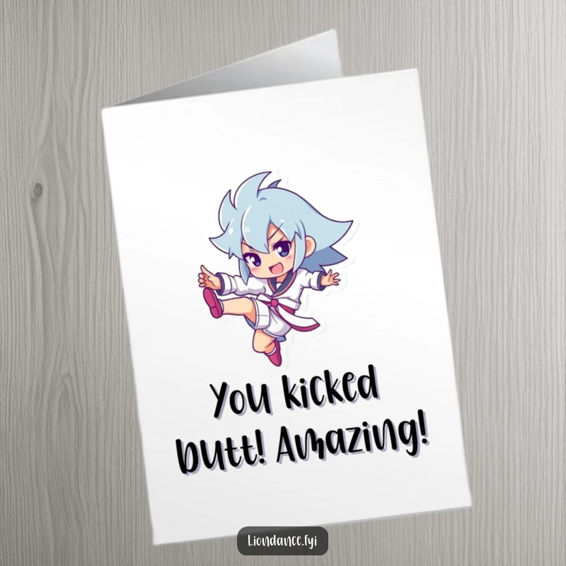 Funny Free Printable Congratulations Card featuring a character energetically kicking, celebrating a significant achievement with a radiant and proud expression.