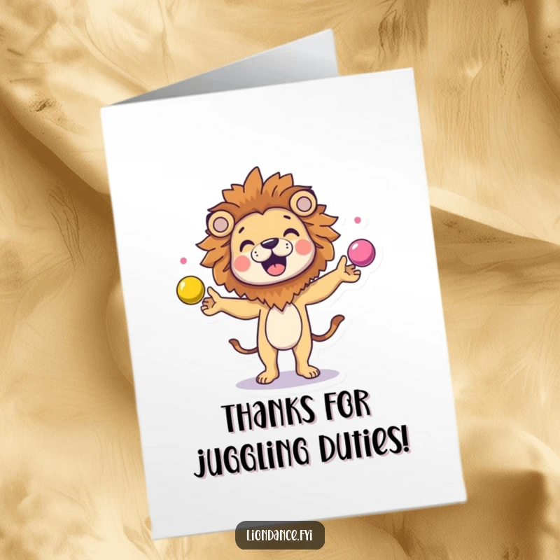 Funny Free Printable Thank You Card: A character juggling colorful balls while wearing a happy lion head.